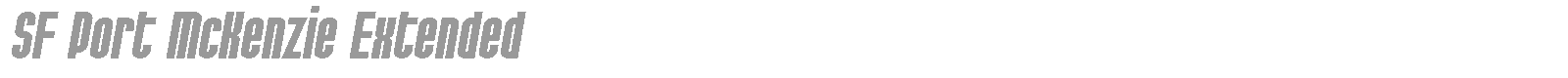 SF Port McKenzie Extended font preview